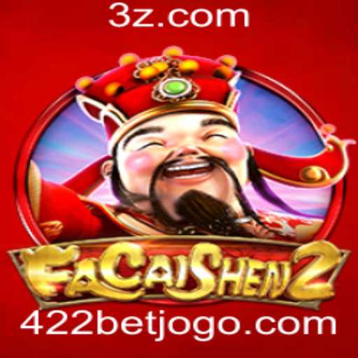 FaCaiShen2: Explorando o Universo do Jogo com 422bet